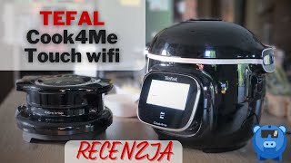 Tefal Cook4Me Touch wifi RECENZJA  czy wart swojej ceny [upl. by Melas]