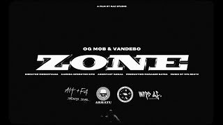 OG MOB x Vandebo  Zone Official Music Video [upl. by Atsilac]