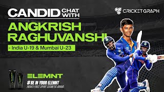 Angkrish Raghuvanshi India U19 World Cup Winner in a candid chat with Cricketgraph By Elemnt [upl. by Faun689]