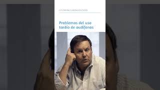 Problemas en el uso tardío de audífonos [upl. by Nnylarat]