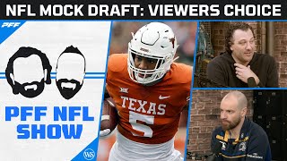 2023 NFL Mock Draft Viewers Choice  PFF NFL Show [upl. by Nick807]