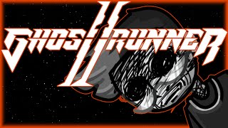 Goofy ah boss time  Ghostrunner 2 [upl. by Binette]