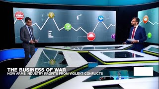 The business of war How arms industry profits from violent conflicts • FRANCE 24 English [upl. by Nyrahtak]