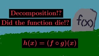 Decomposing functions [upl. by Cristionna]