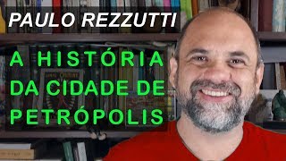 A história da cidade de Petrópolis [upl. by Danette]