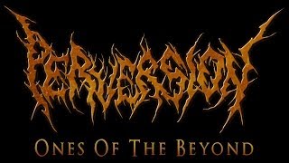 Perversion  Ones of the Beyond Lyric Video  Death Metal from United Arab Emirates [upl. by Weiler]