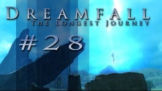 DREAMFALL The Longest Journey 28  Gordian Guardon [upl. by Nolur717]