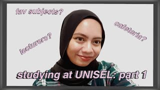 Studying at UNISEL Universiti Selangor Part 1 [upl. by Ginnifer158]