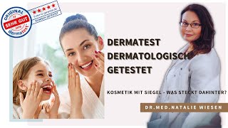 Dermatest Siegel und quotdermatologisch getestetquot Kosmetik mit Siegel  was steckt dahinter [upl. by Tam]