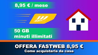 Come acquistare una SIM Fastweb da casa [upl. by Valente270]