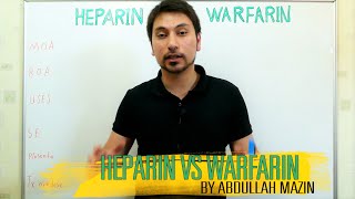 مقارنة بين الهيبارين و الوارفرين Heparin Vs Warfirin عبدالله مازن [upl. by Reynolds]