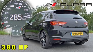 380HP Seat Leon Cupra MANUAL 100200 TOP SPEED amp POV [upl. by Aikcir]