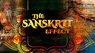 The Sanskrit Effect  The Sanskrit Experiment  PDF visuals  English Subtitles [upl. by Omsoc]