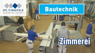 HTL Pinkafeld Bautechnik – Zimmerei  Open Days  Tag der offenen Tür [upl. by Aluin]