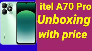 itel A70 Pro Unboxing with price  itel A70 Pro price in pakistan [upl. by Akinak]