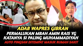 FULL PIDATO WAPRES GIBRAN DIDEPAN SELURUH ULAMA MUHAMMADIYAH BIKIN MBAH AMIN AUTO MASUK RS [upl. by Isolda297]