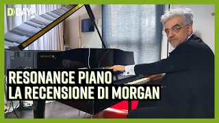 Resonance Piano la recensione di Morgan [upl. by Gennaro]