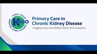 Part 5  Primary Care Insights from the KDIGO CKD Guideline Statins BP Control amp RAS Inhibitors [upl. by Amann]