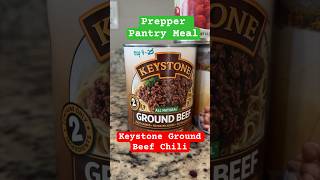 Keystone Ground Beef Chili Prepper Pantry Shelf Stable Canned Food Storage Meal Idea Only 3 Cans [upl. by Tnek]