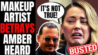 Amber Heards Own Makeup Artist DESTROYS Her Testimony  Betrays Her To Tell TRUTH About Johnny Depp [upl. by Gruber]