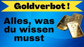 Goldverbot 2024 Alles was du wissen musst 🏅😱 Risiko oder Chance [upl. by Gerry147]