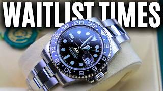 Top Rolex Models Waitlist Duration Revealed [upl. by Iggam]