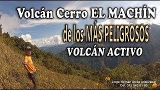 Fumarolas del VOLCAN CERRO EL MACHIN en el Tolima [upl. by Anikes]