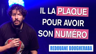 IL LA PLAQUE POUR AVOIR SON NUMÉRO  REDOUANE BOUGHERABA [upl. by Aerdnak]