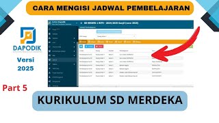 CARA MENGISI JADWAL PEMBELAJARAN KURIKULUM MERDEKA DI DAPODIK 2025 [upl. by Noemi]