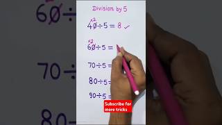 Division tips and tricks 🔥 divide by 5  shorts ytshotsshortsfeed [upl. by Felske]