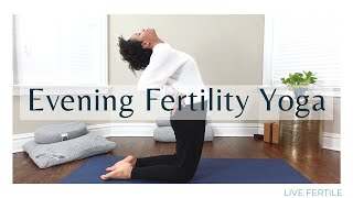 Nighttime Fertility Yoga  Gentle Prebed Yoga for Conceiving and Fertility [upl. by Wiles]