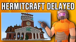 Why Was Hermitcraft Season 9 Delayed [upl. by Ynnaffit]