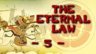 The Eternal Law  Total War Shogun 2 Radious Mod Narrative Lets Play  Episode Five [upl. by Anomor]