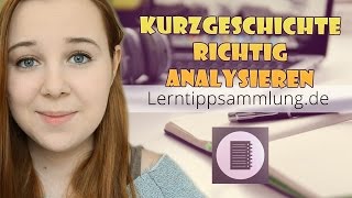 Eine Kurzgeschichte analysieren  Lerntippsammlungde [upl. by Atsugua223]