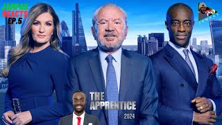 The Apprentice Series 18  2024  EPISODE 5 REACTION amp PREDICTIONS [upl. by Ruella385]