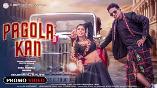 Pagola Kan  New Santhali Full Video 2024  Horil Hembram amp Masoom Singh  Chotu Lohar  promo video [upl. by Lou]