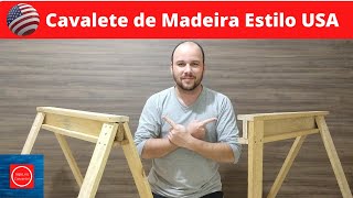 Cavalete de Madeira Estilo USA  American Sawhorse [upl. by Caldeira]