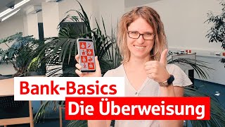 Die Überweisung  BankBasics einfach erklärt [upl. by Epolulot]