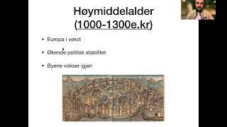 Historie VG3 Middelalderen 5001500 ekr [upl. by Atoiganap]