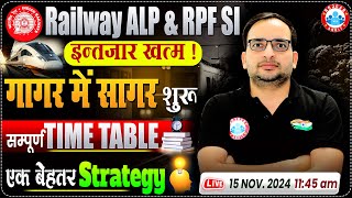 RRB ALP amp RPF SI 2024  गागर में सागर Time Table  Best Strategy for ALP amp RPF  By Ankit Bhati Sir [upl. by Nahsaj]