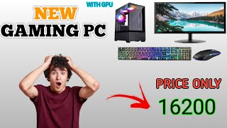 16200 rupees new gaming PC low price gaming PC with Graphics card RGB cabinet 😱😱 [upl. by Attolrac]