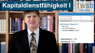 Kapitaldienstfähigkeitsermittlung I  Entschuldungsdauer macht die traditionelle Berechnung obsolet [upl. by Hosea]