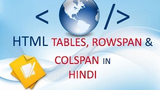 11 HTML Tables Rowspan and Colspan Concept with Complete Detail in Hindi Urdu with Example [upl. by Jinny114]