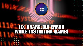 ❤ How to Fix UnarcDll Error While Installing Games  New Method  Full Tutorial [upl. by Koy82]