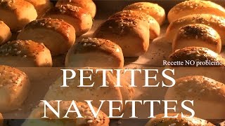 Petites navettes  Recette NO problemo [upl. by Nailimixam]