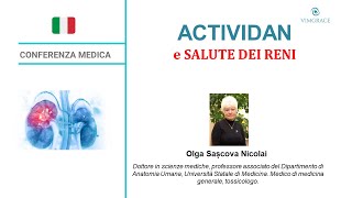 ACTIVIDAN e SALUTE DEI RENI  CONFERENZA MEDICA [upl. by Jd863]