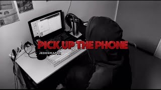 Jedenmafux  Pick up the phone DirJeduy666 [upl. by Tnemelc973]