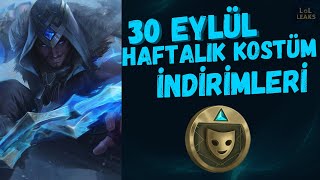 League Of Legends │ 30 Eylül Haftalık Kostüm İndirimleri [upl. by Shelia497]