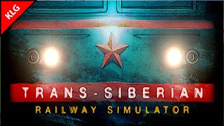 ВЫЖИВАНИЕ МАШИНИСТА ► TransSiberian Railway Simulator [upl. by Llemert]