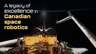 A legacy of excellence in Canadian space robotics [upl. by Alys]